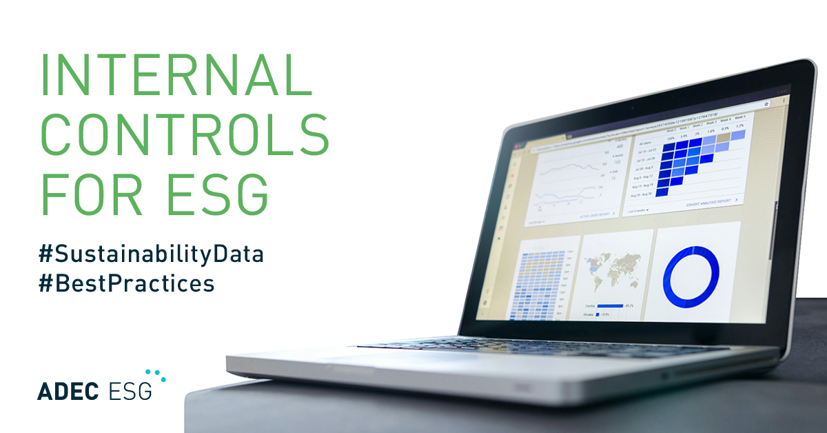 The Importance of Internal Controls for ESG Data and Reporting