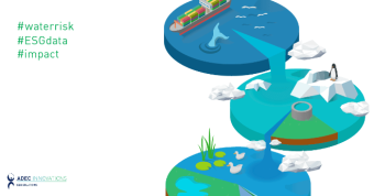 20211220_ESG_Why-You-Need-A-Water-Risk-Assessment_Image-1-banner